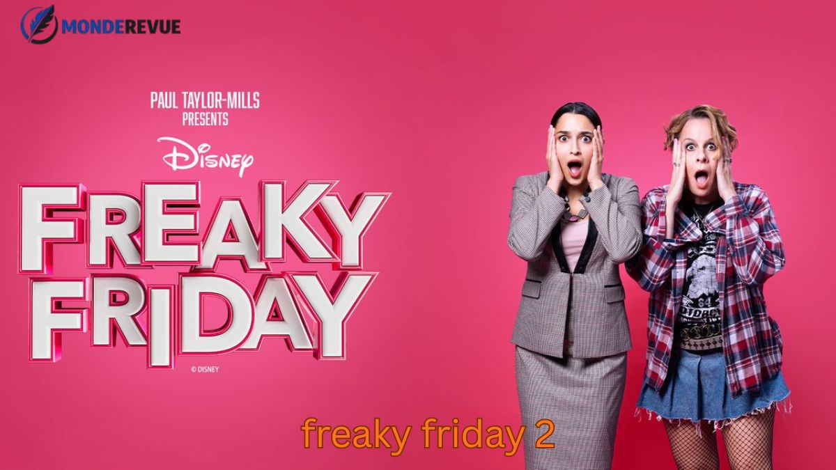 freaky friday 2 freaky friday 2