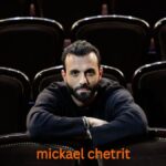 mickael chetrit