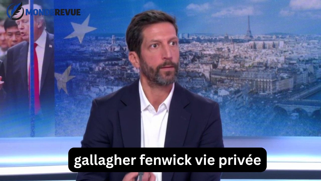 gallagher fenwick vie privée