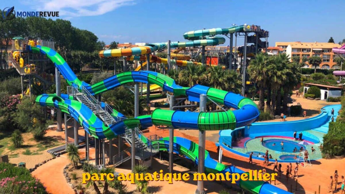 parc aquatique montpellier