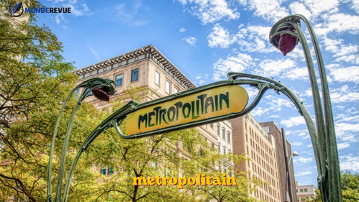 metropolitain