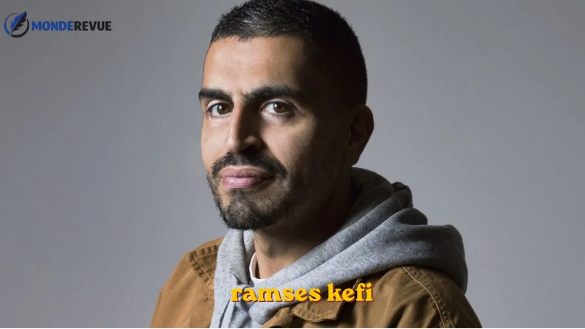 Ramsès Kefi ramses kefi