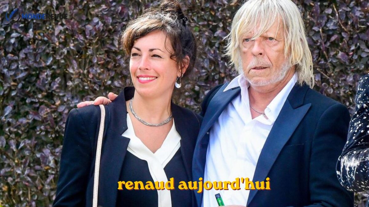renaud aujourd'hui