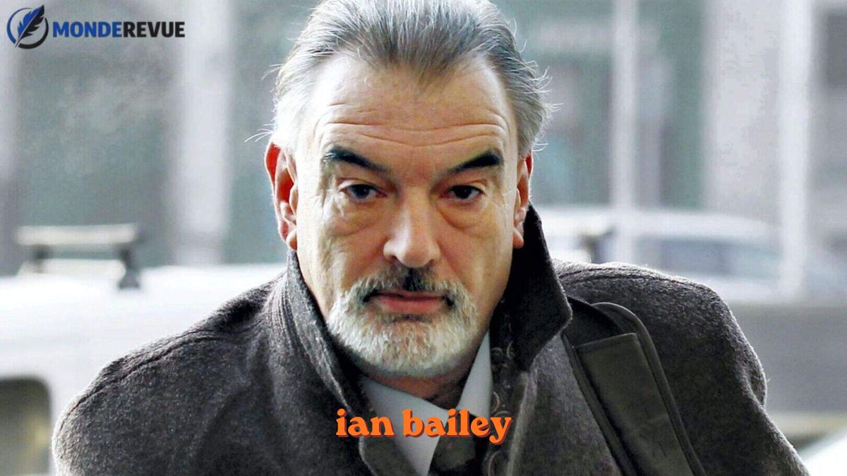 ian bailey ian bailey