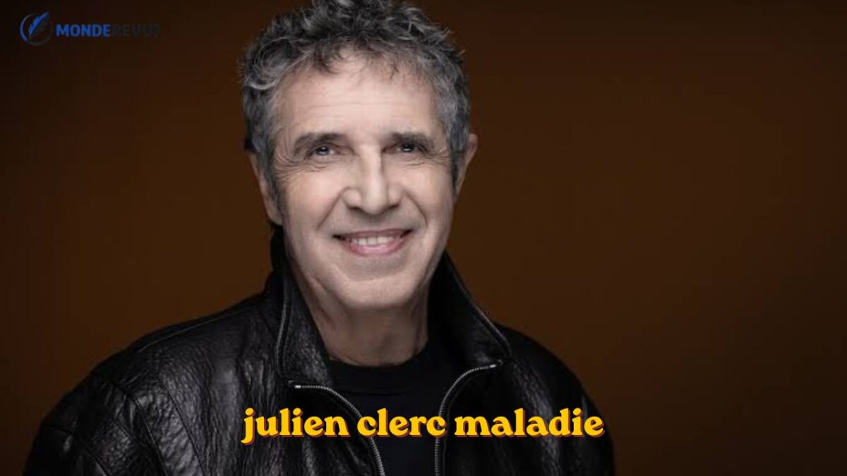 julien clerc maladie