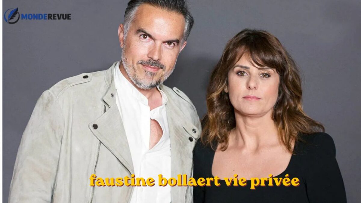 Faustine Bollaert vie privée